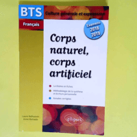 Corps naturel corps artificiel. Examens 2018 et 2019  – Ramade Anne