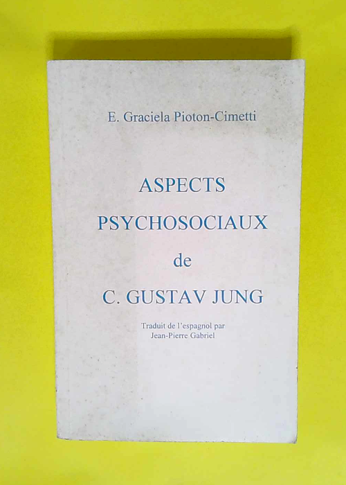 ASPECTS PSYCHOSOCIAUX DE CARL GUSTAV JUNG &#8...