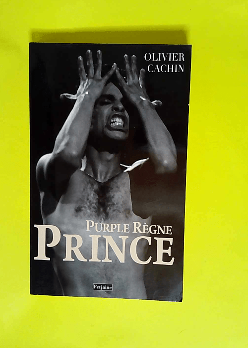 Prince Purple règne – Olivier Cachin