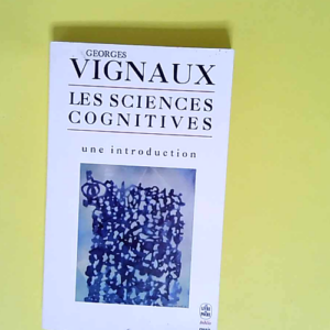Les sciences cognitives Une introduction &#82...