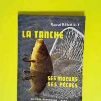 La Tanche  – Raoul Renault