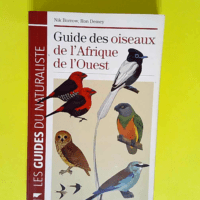 Guide des oiseaux de l Afrique de l Ouest  – Nik Borrow