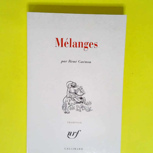 Mélanges  – René Guénon