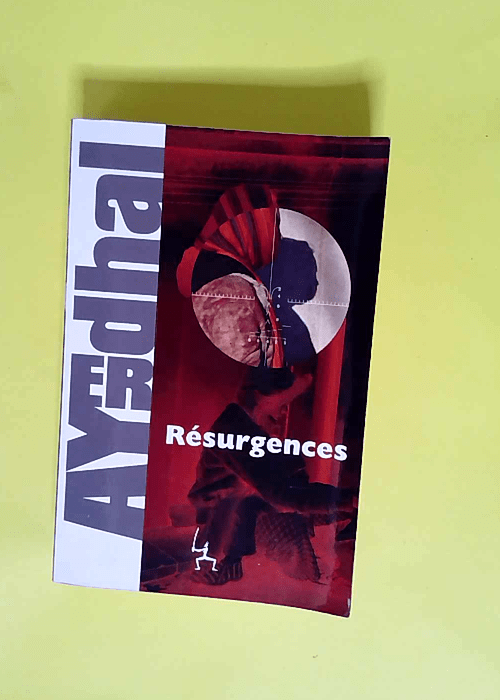 Résurgences  – Ayerdhal