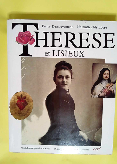 Therese Et Lisieux  – Loose
