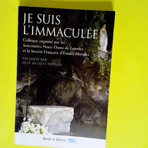 Je suis l immaculee  –