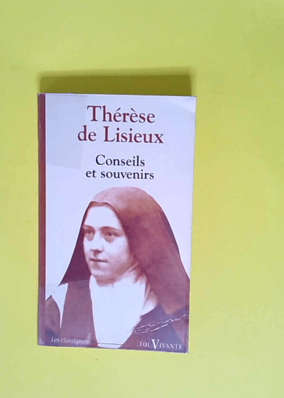 Foi Vivante Bible  - Thérèse de Lisieux