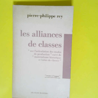 Les Alliances De Classes  – pierre-Phil...