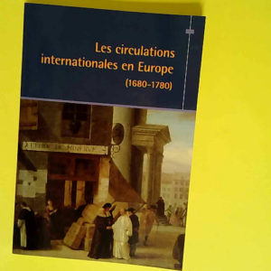 Circulations internationales en Europe de 168...