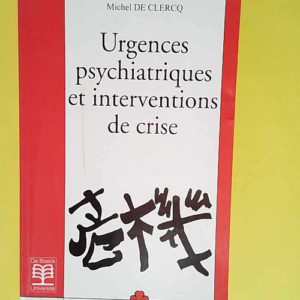 Urgences psychiatriques et interventions de c...