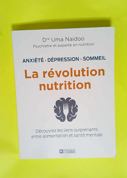 La révolution nutrition Anxiété dépressio...