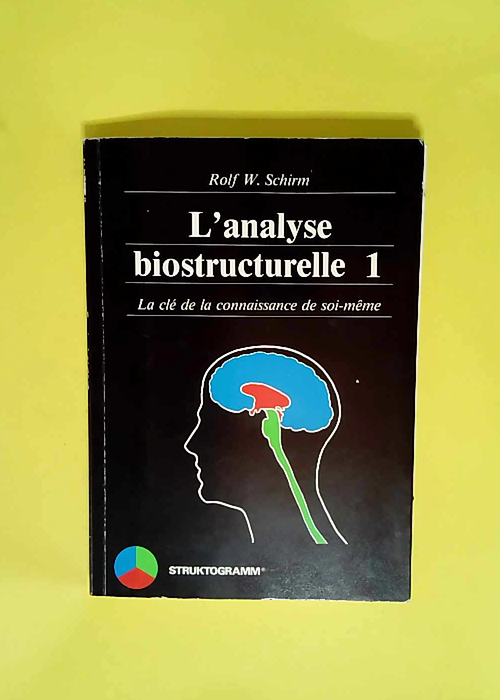 L analyse biostructuelle 1  – Rolf W. S...