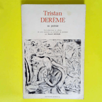 Tristan Derème Sa poésie – Tristan Derème