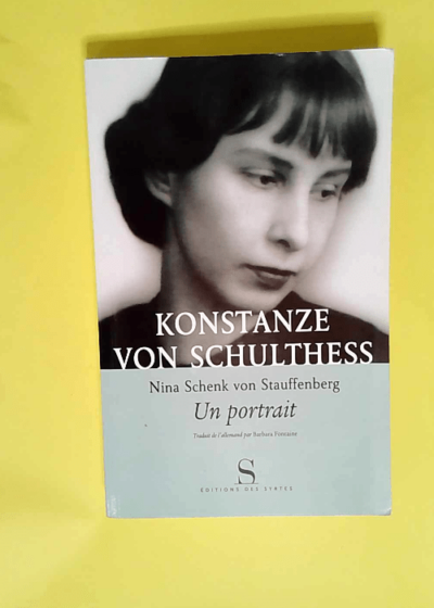 Nina Schenk Von Stauffenberg un portrait  - Konstanze von Schulthess