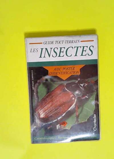 Guide tout terrain 5 - Les insectes  - Michael Lohmann