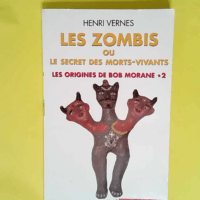 Les origines de Bob Morane Tome 2 Les zombies...