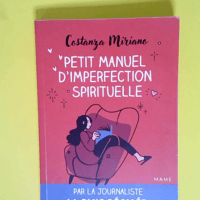 Petit manuel d imperfection spirituelle  – Miriano Costanza