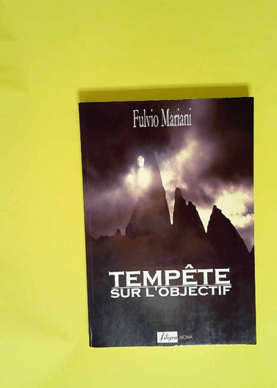 Tempete Sur L Objectif  - Fulvio Mariani