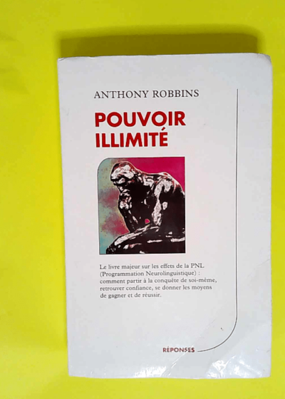 Pouvoir illimité  - Anthony Robbins