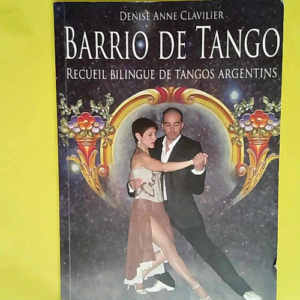 Barrio de Tango (Quartier de tango) – D...
