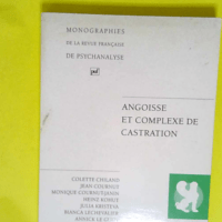 Angoisse et complexe de castration  – M...