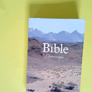 La Bible  – André Chouraqui