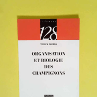 Organisation et biologie des champignons  &#8...