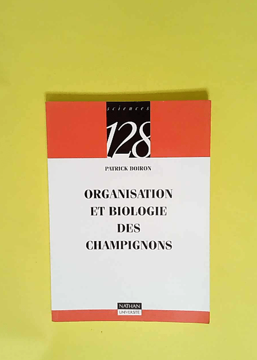 Organisation et biologie des champignons  – Patrick Boiron