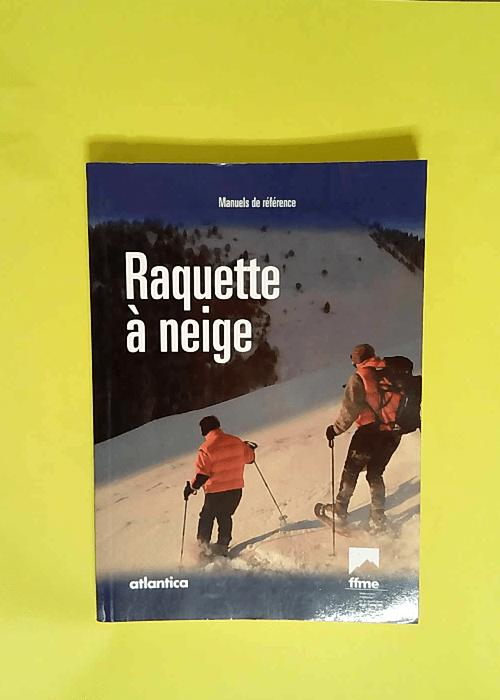 Raquette à neige  – Annie Rott