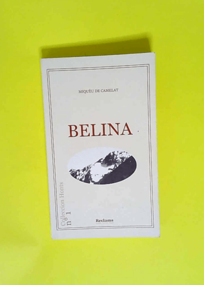 Belina  - Miquèu de Camelat