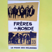 revue frères du monde – 33 – Le ...