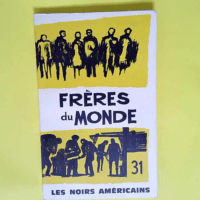 revue frères du monde – 31 – Les...