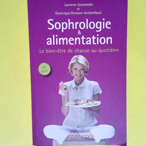 Sophrologie & alimentation Livre + CD &#...