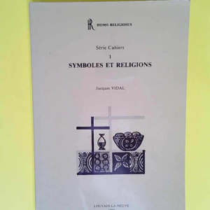 Serie Cahiers – 1 symboles et religions –...