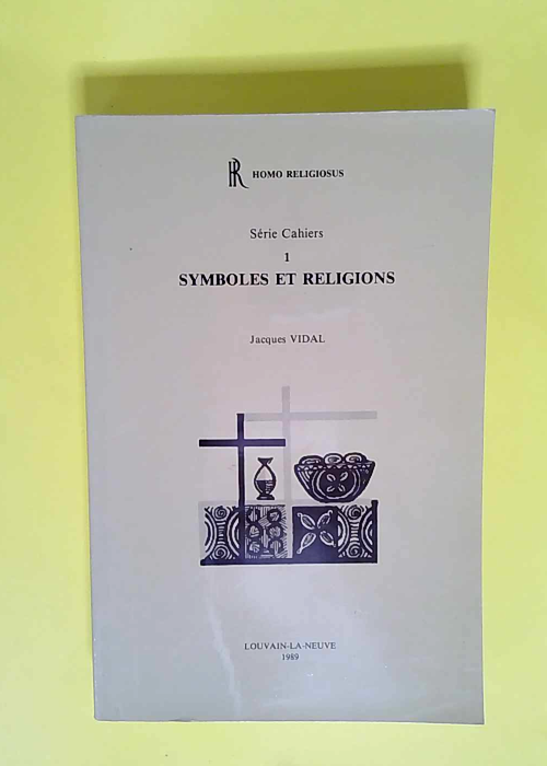 Serie Cahiers – 1 symboles et religions –...