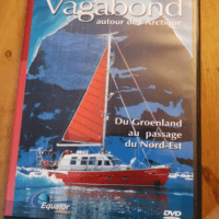 Vagabond Autour De L’artique – Edition Equator