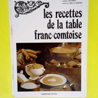 Les Recettes De La Table Franc-Comtoise  &#82...