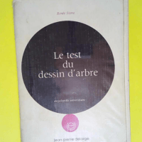 Le Test du dessin d arbre (Encyclopédie univ...