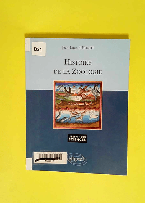 Histoire de la zoologie  – Jean-Loup d  Hondt