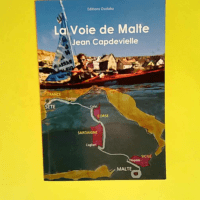 La voie de Malte  – Jean Capdevielle