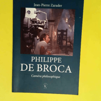 Philippe de Broca Caméra philosophique &#821...