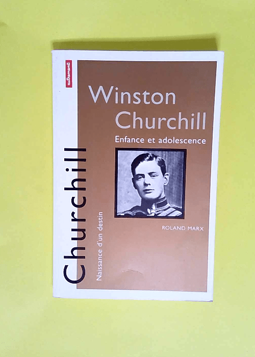 Churchill-Enfance et adolescence  – Rol...