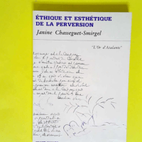 Éthique et esthétique de la perversion  &#8...