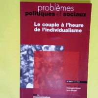 Le couple à l heure de l individualisme  &#8...