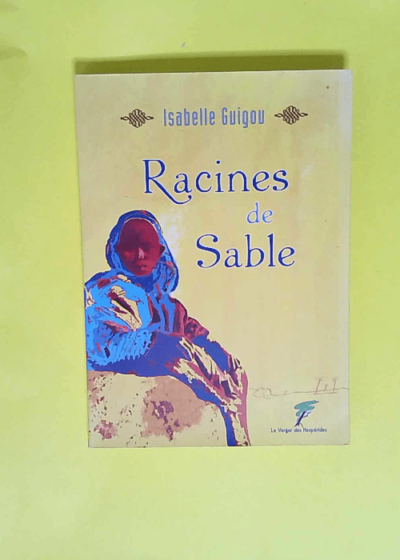 Racines de sable  - Isabelle Guigou