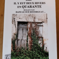 Il Y Eut Deux Hivers En Quarante – Clau...