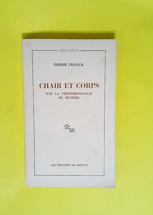 Chair et corps Sur la phénoménologie de Hus...