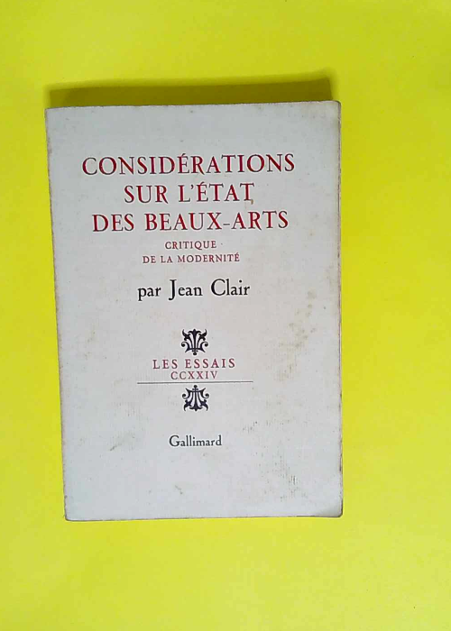 Considerations Sur L Etat Des Beaux-Arts  Cri...