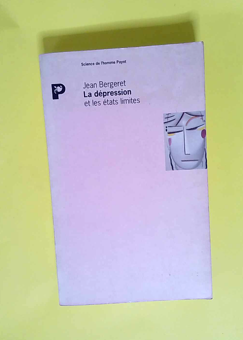La dépression et les états limites  –...