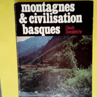 Montagnes et civilisation basques  – Cl...